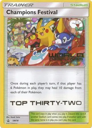 Champions Festival (2017 Top Thirty) — Sun & Moon Promo SM78