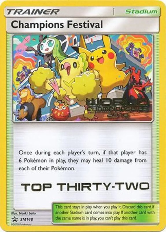 Champions Festival (2018 Top Thirty) — Sun & Moon Promo SM148