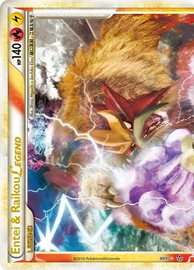Entei & Raikou Legend (top) — Unleashed 90